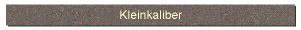 Kleinkaliber